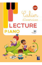 Lecture piano ce1 - cahier d'exercices