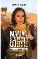 Maman s'en va-t-en guerre