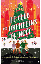 Le club des orphelins de noël