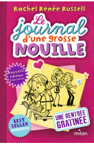 Le journal d'une grosse nouille, tome 01