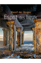 Massif des vosges, esprit des lieux