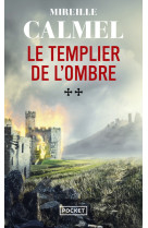 Le templier de l'ombre - tome 2