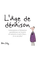 L'age de deraison