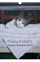 Toiles & chats  peintures d'elisabeth begot (calendrier mural calendrier perpétuel din a4 vertical)