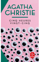 Cinq heures vingt-cinq