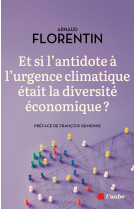 Et si l'antidote à l'urgence climatique était la diversité é