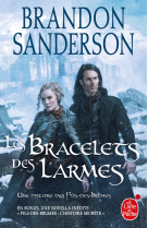 Les bracelets des larmes (fils-des-brumes : wax & wayne, tome 3)