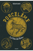 Porcelâme, tome 01