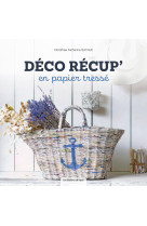 Déco récup' en papier tressé