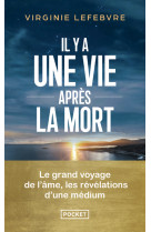 Il y a une vie après la mort - les révélations d'une médium