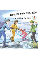 En route vers noël 2024 et le jubilé de l'an 2025