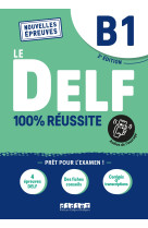 Le delf b1 100% réussite - édition 2021-2022 - livre + didierfle.app