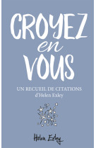 Croyez en vous !