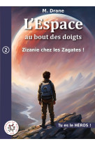 Zizanie chez les zagates