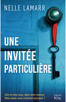 Une invitée particulière