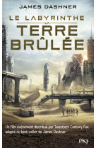 L'épreuve - tome 2 la terre brûlée