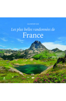 Les plus belles randonnées de france - calendrier 2025