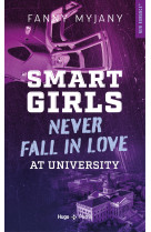 Smart girls never fall in love at university