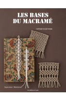 Les bases du macramé