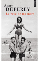 Le rêve de ma mère