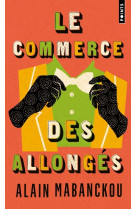 Le commerce des allongés