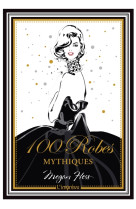 100 robes mythiques