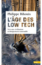 L'âge des low tech