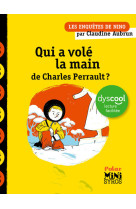 Qui a volé la main de charles perrault ? - dyscool