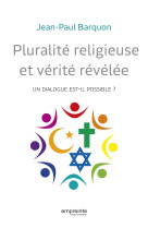 Pluralité religieuse et vérité révélée