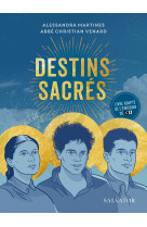 Destins sacrés