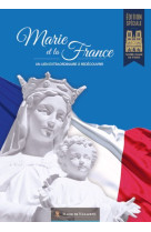 Marie et la france "edition notre dame"