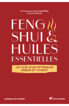 Feng shui et huiles essentielles