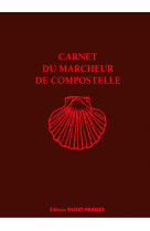 Carnet du marcheur de compostelle