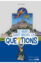 Le mont saint-michel en questions