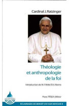 Théologie et anthropologie de la foi