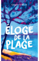 Eloge de la plage