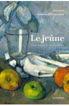 Le jeûne, une expérience philosophique