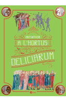 Initiation à l'hortus deliciarum