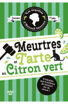 Les enquêtes d'hannah swensen - tome 8 meurtres et tarte au citron vert