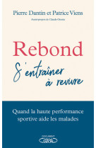 Rebond - s'entrainer à revivre