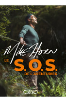 Le s.o.s. de l'aventurier