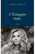 L'échappée belle