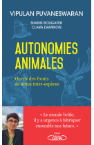 Autonomies animales - ouvrir des fronts de luttes inter-espèces