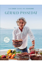 Marmiton - un chef dans ma cuisine - gérald passedat