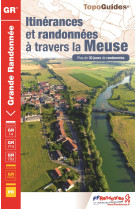 Itinérances et randonnées à travers la meuse - 5500