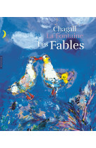 Les fables de la fontaine illustrées par chagall. version grand format