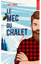 Le mec du chalet