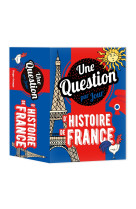 Une question d'histoire de france par jour 2024