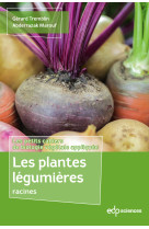 Les plantes légumières racines