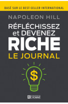 Réfléchissez et devenez riche - le journal